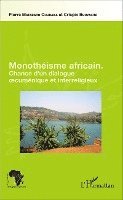 Matabaro Chubak Pierre - Monothéisme africain, Häftad