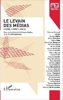 Bernard Darras - levain des médias, Häftad