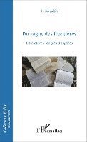 Anikó Adám - Du vague des frontières, Häftad