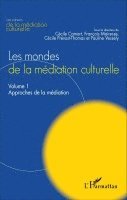 François Mairesse - Les mondes de la médiation culturelle, Häftad