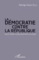 Samba Sylla Ndongo - démocratie contre la République, Häftad