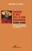 Oruno Lara - Ogun s'en va-t-en guerre 1936-1946, Häftad