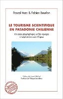 Mao Pascal - tourisme scientifique en Patagonie Chilienne, Häftad. Tillgänglighet: Lägg i varukorg