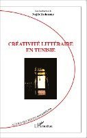 Najib Redouane - Créativité littéraire en Tunisie, Häftad