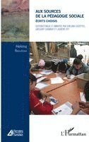 Cazottes Ewelina - Aux sources de la pédagogie sociale, Häftad