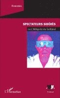 Rabanel - Spectateurs sidérés, Häftad