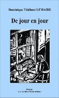 Lemaire Dominique Thiebaut - De jour en jour, Häftad