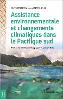 Herve Raimana Lallemant-Moe - Assistance environnementale, Häftad