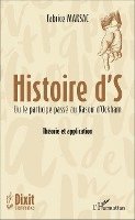 Fabrice Marsac - Histoire d'S, Häftad