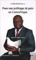 Aristide Briand Reboas - Pour une politique de paix en Centrafrique, Häftad