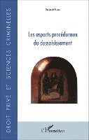 Ferrari Benjamin - Les aspects procéduraux du dessaisissement, Häftad