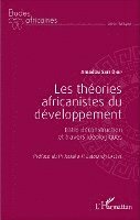 Amadou Sarr Diop - Les théories africanistes du développement, Häftad