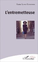 Kamanda Kama - L'entremetteuse, Häftad