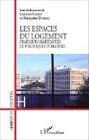 Francoise Dureau - Les espaces du logement, Häftad