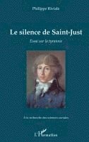 Philippe Riviale - silence de Saint-Just, Häftad