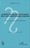Wetsh'okonda Koso Marcel - protection des droits de l'homme par le juge constitutionnel congolais, Häftad