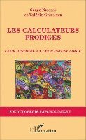 Serge Nicolas - Les calculateurs prodiges, Häftad