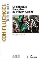 Jean-Paul Chagnollaud - politique française au Moyen-Orient, Häftad