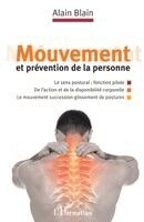 Blain Alain - Mouvement et prévention de la personne, Häftad