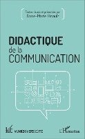 Hinault Anne Marie - Didactique de la communication, Häftad