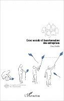 Marc Uhalde - Crise sociale et transformation des entreprises, Häftad