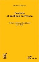 Michel Clément - Paysans et politique en France, Häftad. Tillgänglighet: Lägg i varukorg