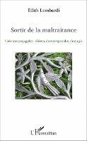 Lombardi Edith - Sortir de la maltraitance, Häftad