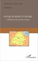 Anna Zadora - Entre Europe et Russie, Häftad