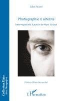 Gilles Picarel - Photographie & altérité, Häftad