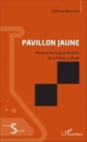 Sofiane Bouhdiba - Pavillon jaune, Häftad