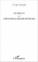 Philippe Cauchepin - Salut ou l'Evangile selon Spinoza, Häftad