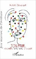Daudibon Michel - Journal vraiment très très illustré, Häftad. Tillgänglighet: Lägg i varukorg