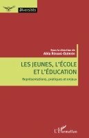 Rouag Djenidi Abla - Les jeunes, l'école et l'éducation, Häftad