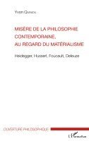 Yvon Quiniou - Misère de la philosophie contemporaine, au regard du matérialisme, Häftad