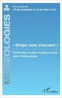 Julie-Anne Côté, Yves Bergeron - "Diriger sans s'excuser", Häftad