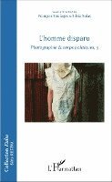François Soulages - L'homme disparu, Häftad