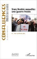 Jean-Paul Chagnollaud - Iran/Arabie saoudite, Häftad