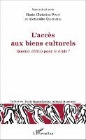 Alexandre Quiquerez - L'accès aux biens culturels, Häftad