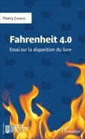 Thierry Charles - Fahrenheit 4.0, Häftad