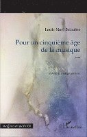 Belaubre Louis Noel - Pour un cinquième âge de la musique, Häftad