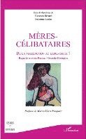 Guyonne Leduc - Mères-célibataires, Häftad