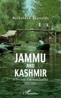 Nathalene Reynolds - Jammu and Kashmir in the Indo-Pakistani Conflict, Häftad. Tillgänglighet: Lägg i varukorg