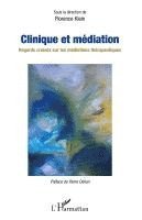 Florence Klein - Clinique et médiation, Häftad