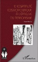 Claver Boundja - L'hospitalité cosmopolitique à l'épreuve du terrorisme, Häftad. Tillgänglighet: Lägg i varukorg