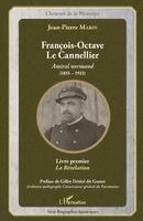 Jean-Pierre Marin - François-Octave Le Cannellier, Häftad