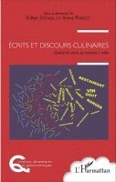 Kilien Stengel - Écrits et discours culinaires, Häftad. Tillgänglighet: Lägg i varukorg