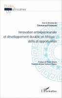 Emmanuel Kamdem, Thami Ghorfi - Innovation entrepreneuriale et développement durable en Afrique, Häftad