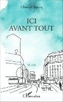 Chantal Enocq - Ici avant tout, Häftad. Tillgänglighet: Lägg i varukorg