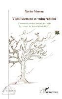 Xavier Moreau - Vieillissement et vulnérabilité, Häftad