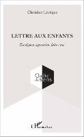 Christian Leveque - Lettre aux enfants, Häftad